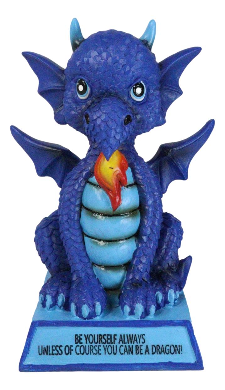 Ocean Blue Koan Cartoon Dragon Figurine Be Yourself Unless You Can Be A Dragon!