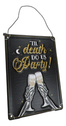 Set Of 2 Till Death Do Us Party Skeletons Toasting Champagne Metal Wall Signs