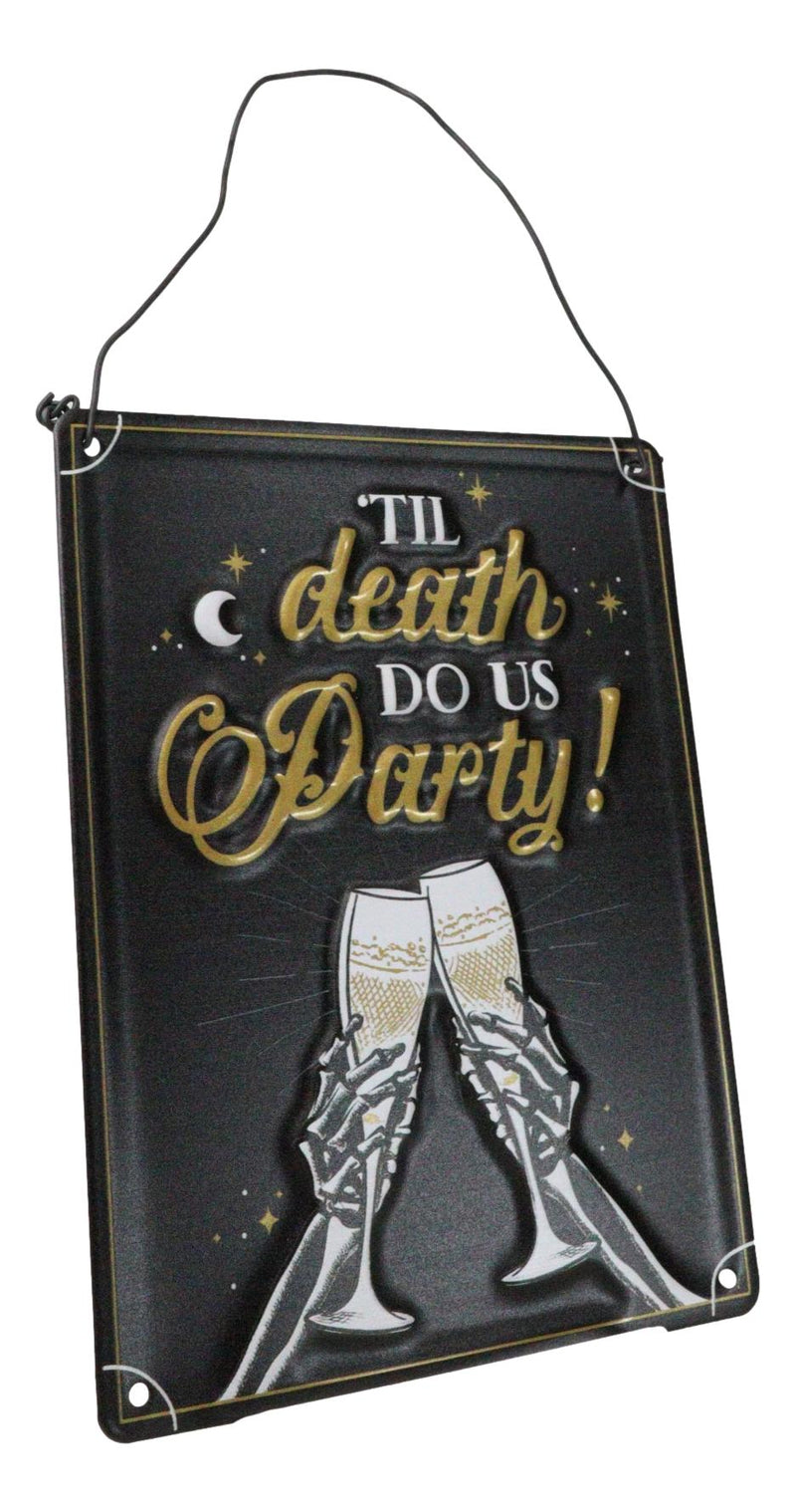Set Of 2 Till Death Do Us Party Skeletons Toasting Champagne Metal Wall Signs