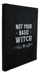 Not Your Basic Witch Pentagram Motif A5 Lined Pages Velvet Cover Journal Book