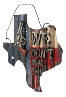 Western We Don't Dial 911 Sign Gun Texas State Map Metal Wall Decor Plaque