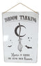 Witch Broom Parking Home is Where You Hang Your Broom Metal Wall Sign Decor