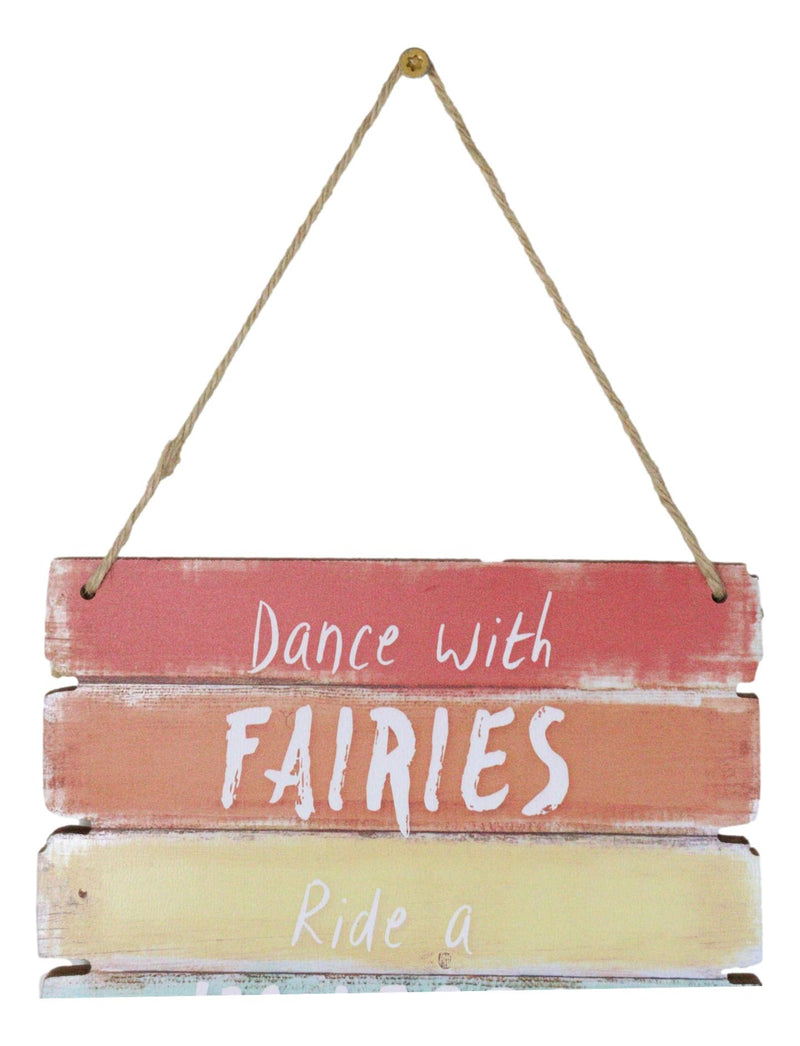 Dance With Fairies Ride A Unicorn Swim With Mermaids Chase Rainbows Wall Decor
