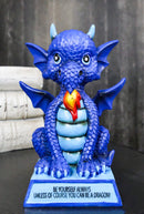 Ocean Blue Koan Cartoon Dragon Figurine Be Yourself Unless You Can Be A Dragon!