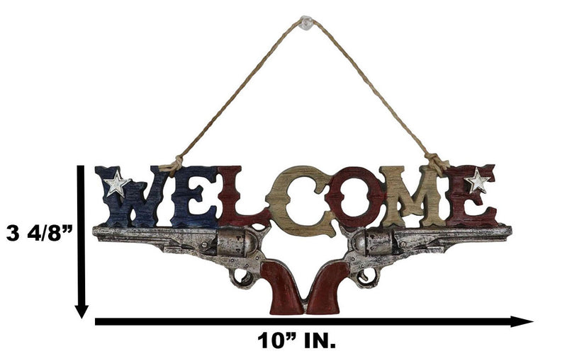 Rustic Western Texas Lone Star Dual Revolver Pistols Welcome Sign Wall Decor