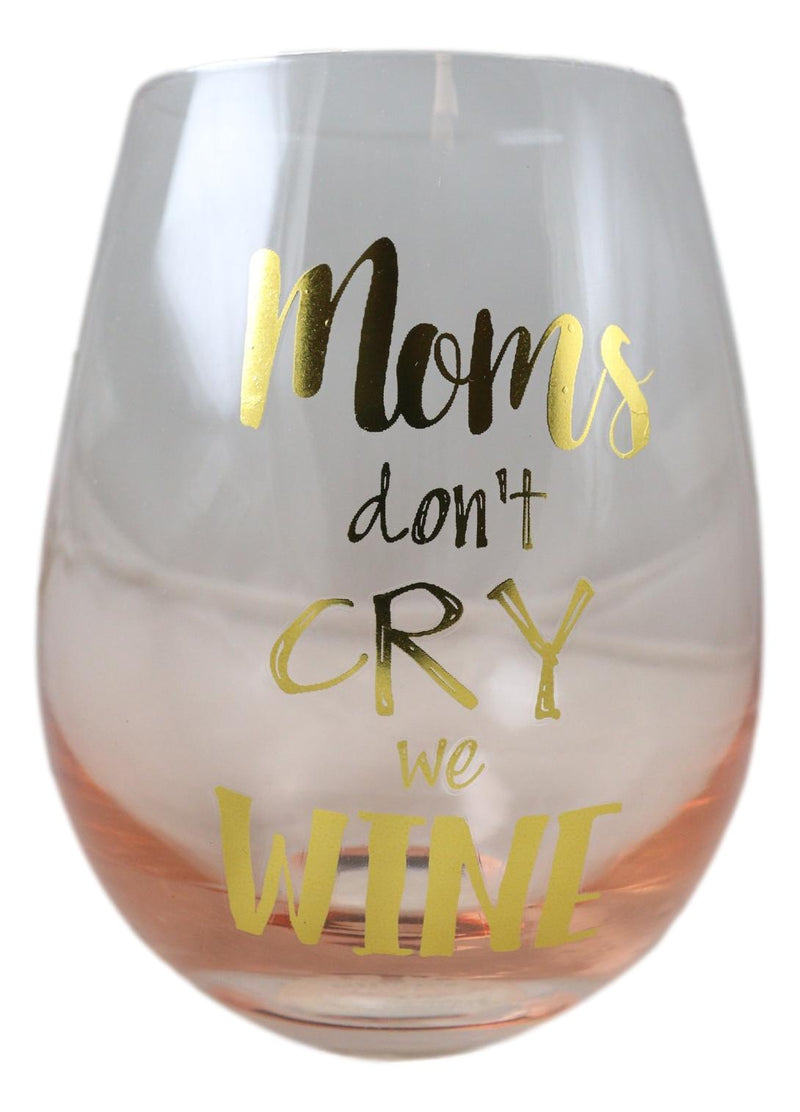 Pack Of 4 Mom's Don't Cry We Wine Metallic Gold Prints Stemless Wine Glasses
