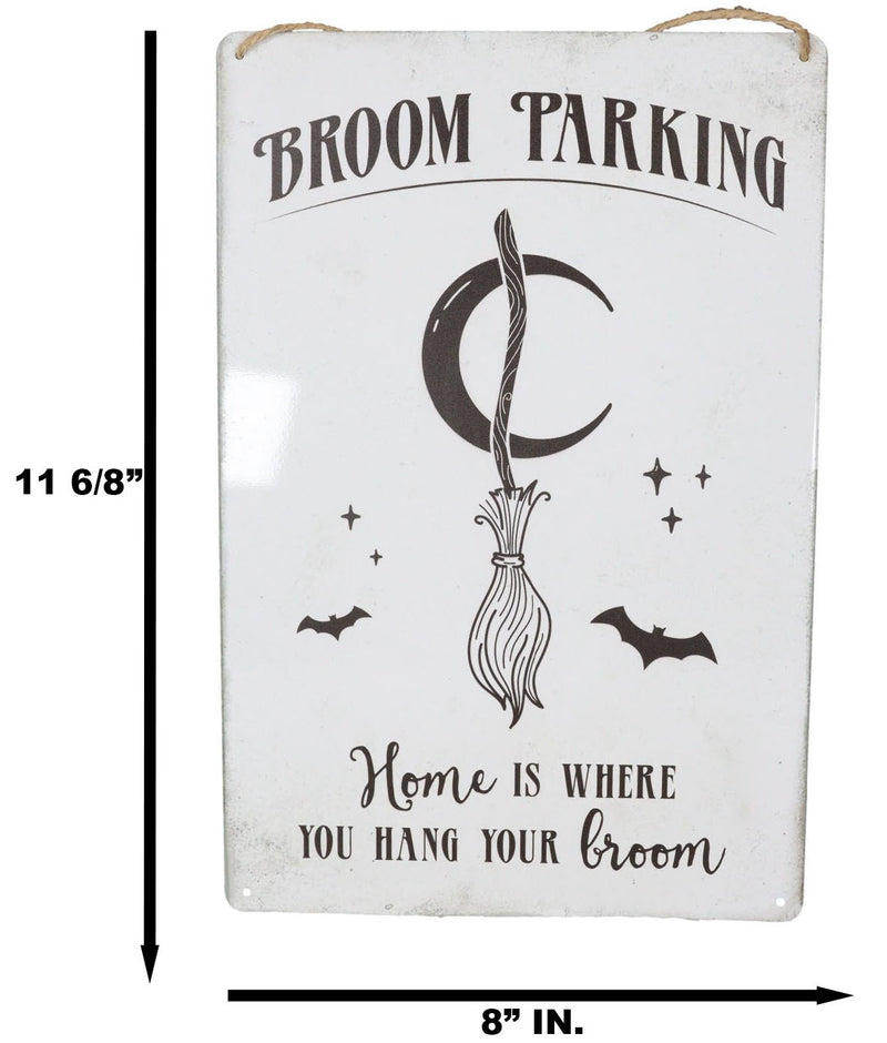 Witch Broom Parking Home is Where You Hang Your Broom Metal Wall Sign Decor