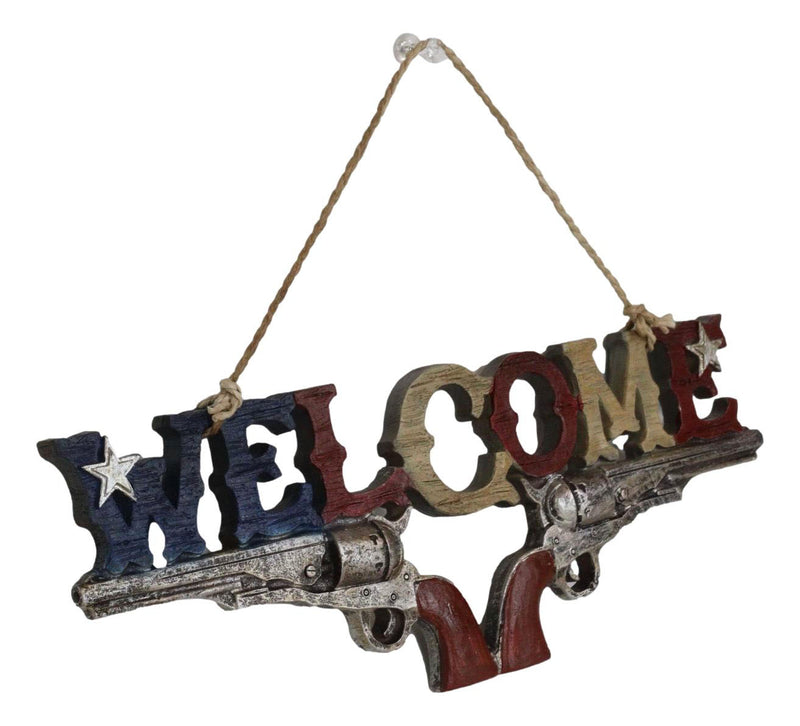 Rustic Western Texas Lone Star Dual Revolver Pistols Welcome Sign Wall Decor