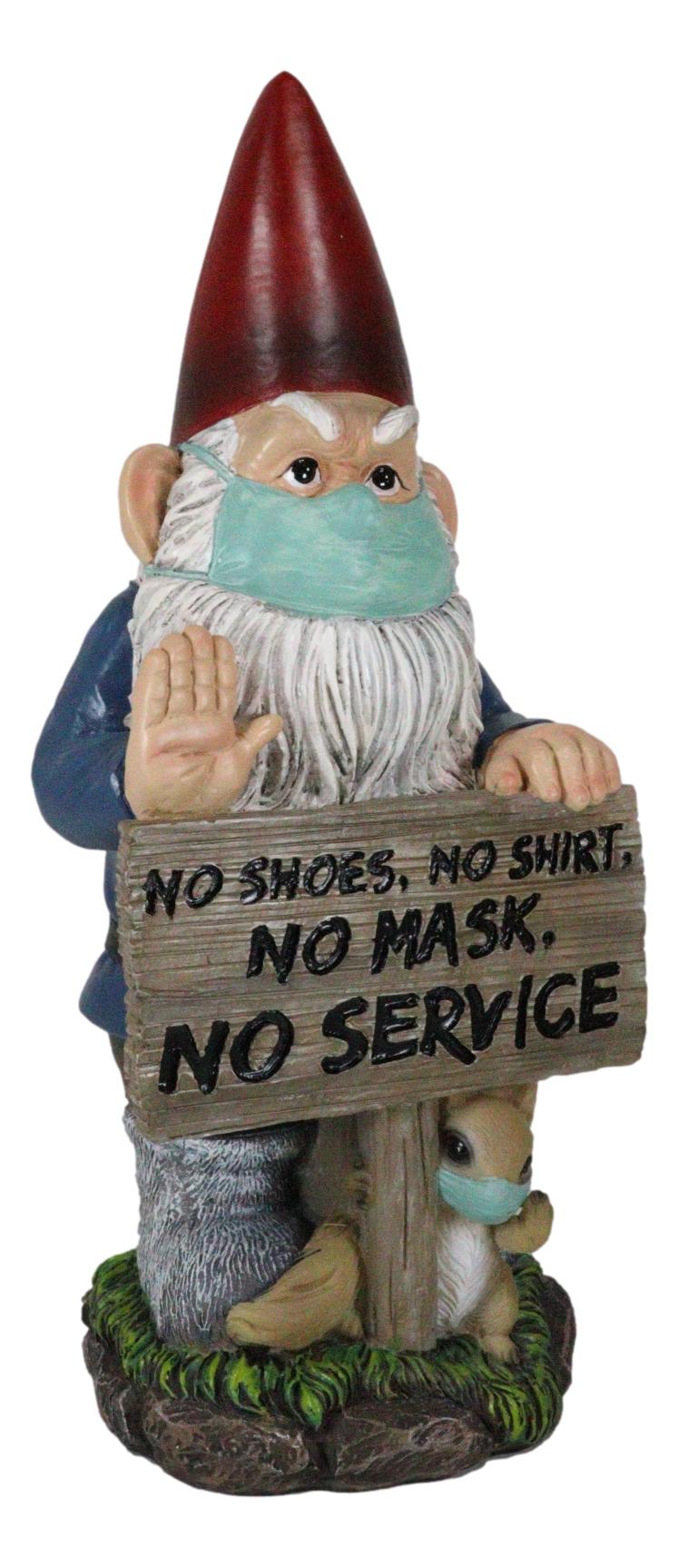 Grumpy Mr Gnome Wearing Mask With 'No Shoes Shirt Mask No Service' Sign Figurine