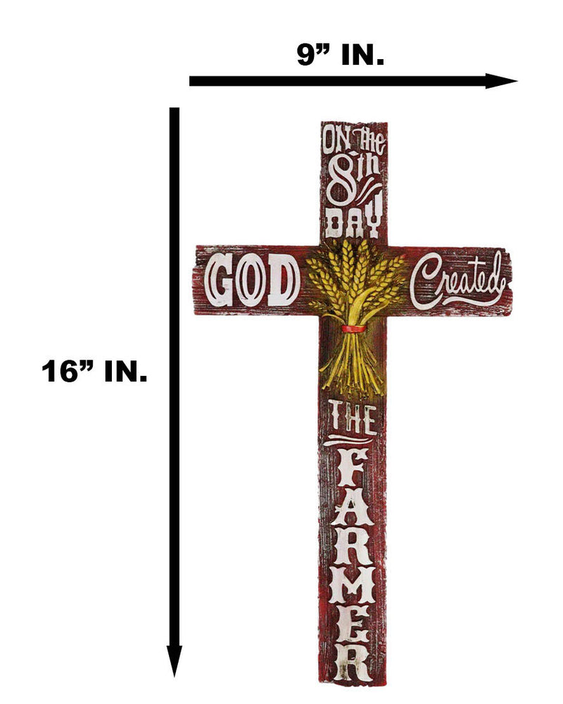 Western On The 8th Day God Created The Farmer With Golden Harvest Wall Cross