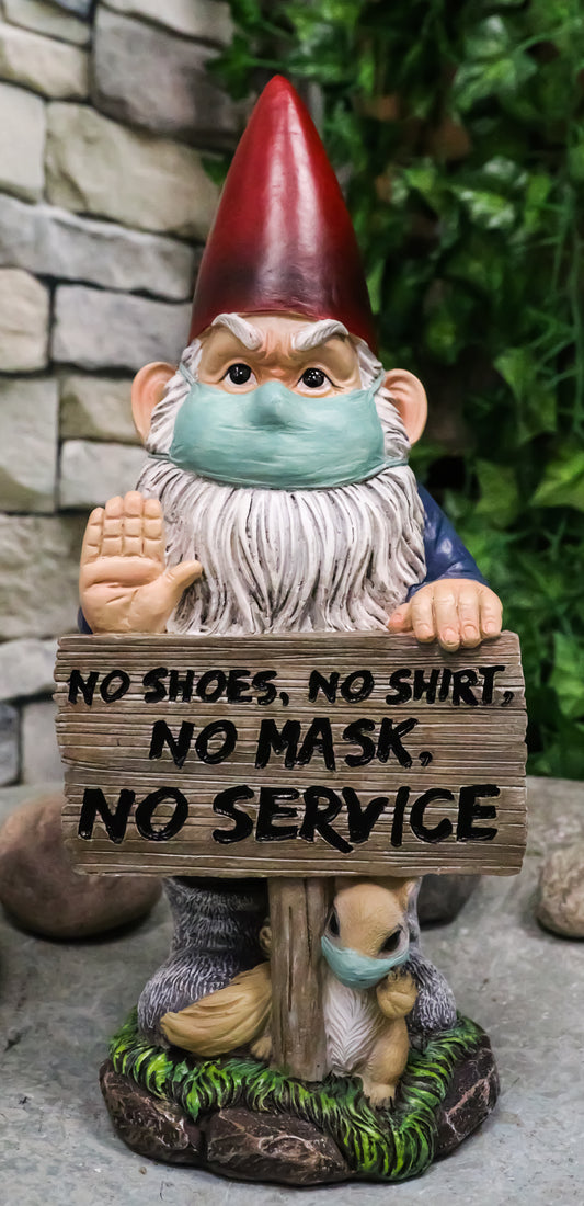 Grumpy Mr Gnome Wearing Mask With 'No Shoes Shirt Mask No Service' Sign Figurine