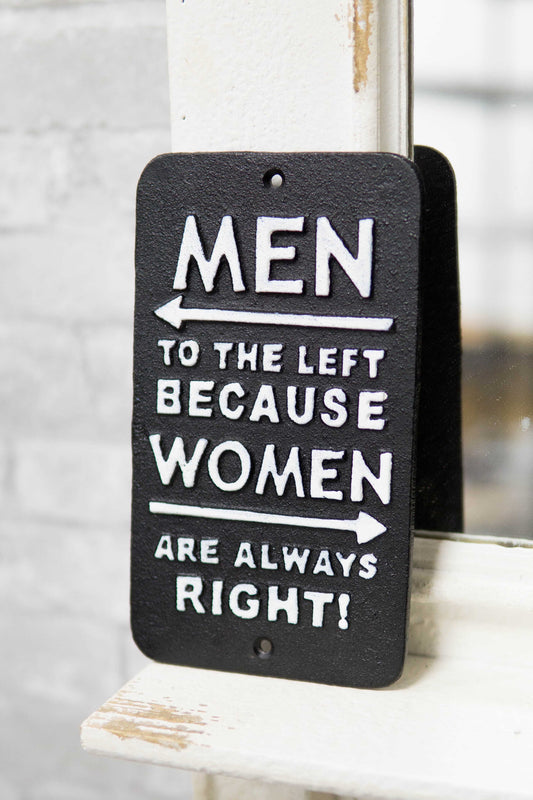 Novelty Cast Iron Men Left Women Always Right Funny Restroom Bar Wall Door Sign