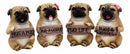 Ebros Pug Life Adorable Chubby Pugs Holding Signs Figurine Set 4"H Sitting Pugs