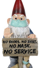 Grumpy Mr Gnome Wearing Mask With 'No Shoes Shirt Mask No Service' Sign Figurine