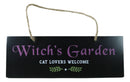 Halloween Witchraft Wicca Witch's Garden Cat Lovers Welcome MDF Wood Wall Sign